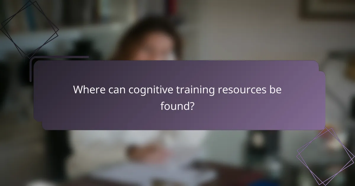 Where can cognitive training resources be found?