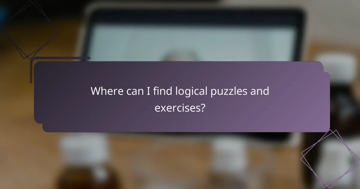 Where can I find logical puzzles and exercises?